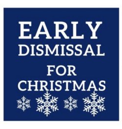 christmas Dismissal