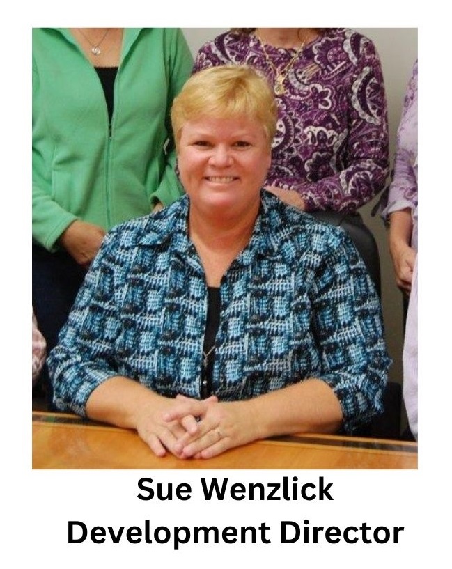 Sue Wenzlick Development Director - Updated